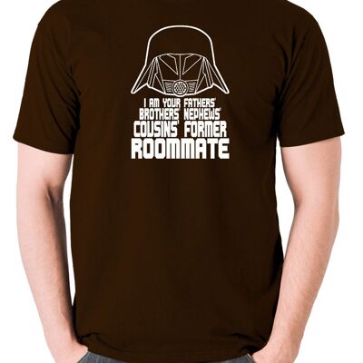 Spaceballs Inspired T Shirt - I Am Your Fathers Brothers Nephews Cousins Former Roommate chocolate