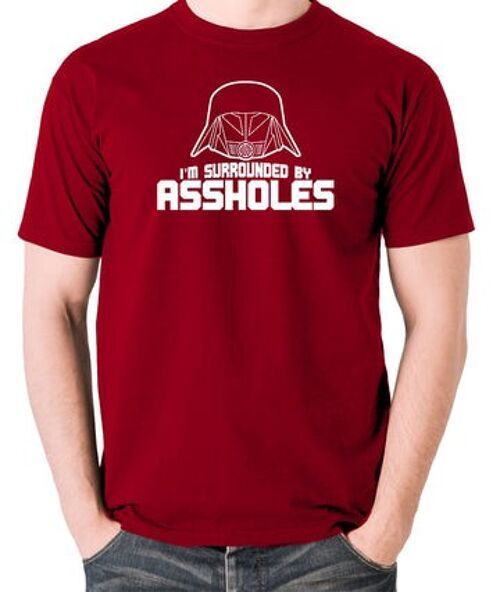 Spaceballs Inspired T Shirt - I'm Surrounded By Assholes brick red