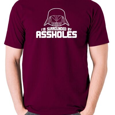 Camiseta inspirada en Spaceballs - Estoy rodeado de gilipollas burdeos