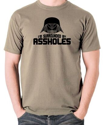 T-shirt inspiré de Spaceballs - I'm Surrounded By Assholes kaki