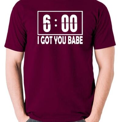 Groundhog Day Inspired T Shirt - I Got You Babe burgundy