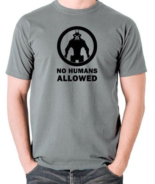 District 9 Inspired T Shirt - No Humans Allowed grey