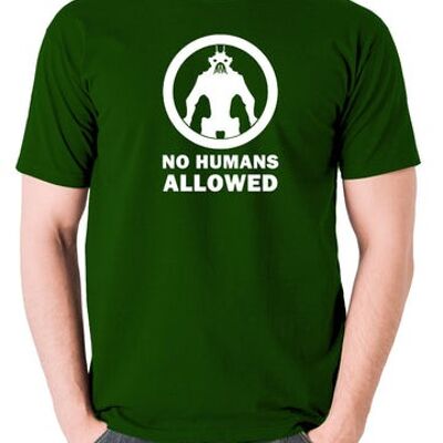 Von Distrikt 9 inspiriertes T-Shirt - Keine Menschen erlaubt grün
