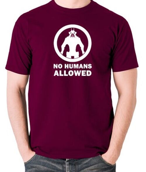 District 9 Inspired T Shirt - No Humans Allowed burgundy