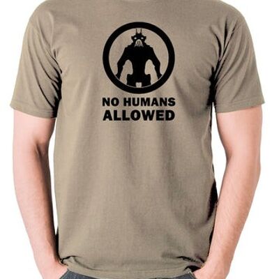 District 9 Inspired T Shirt - No Humans Allowed khaki