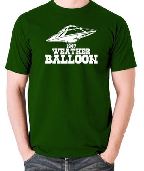UFO T Shirt - 1947 Weather Balloon green