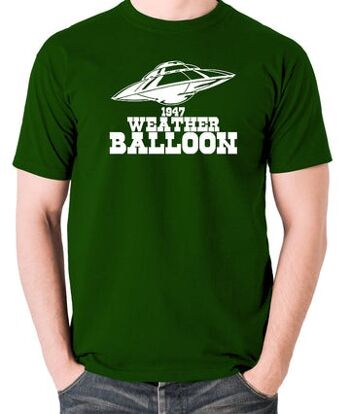 T Shirt OVNI - 1947 Weather Balloon vert