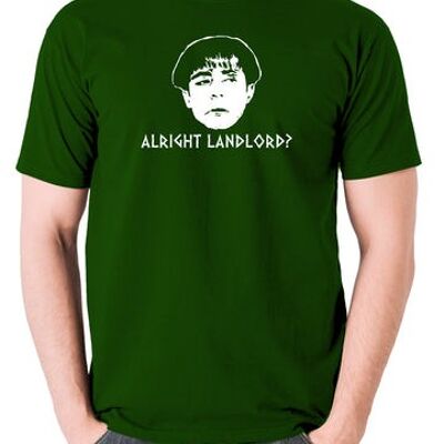 Plebs Inspired T Shirt - Alright Landlord? green