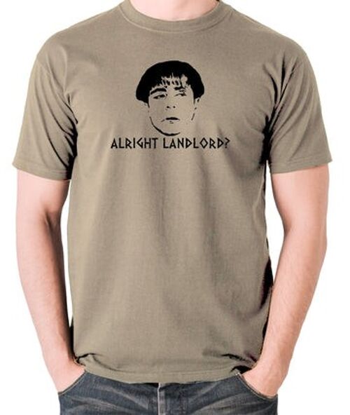 Plebs Inspired T Shirt - Alright Landlord? khaki