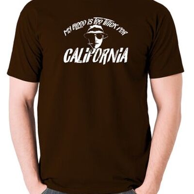 Camiseta inspirada en Miedo y asco en Las Vegas - Mi sangre es demasiado espesa para el chocolate de California