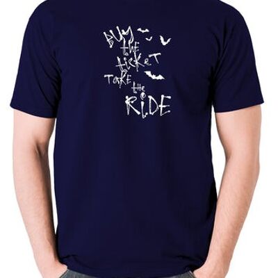 Camiseta inspirada en Miedo y asco en Las Vegas - Compre el boleto Take The Ride azul marino