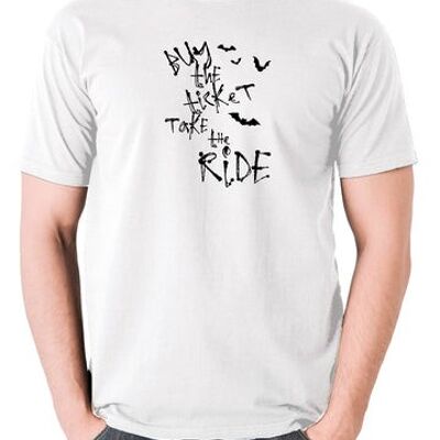 Maglietta ispirata alla paura e del delirio a Las Vegas - Acquista il biglietto Take The Ride bianca