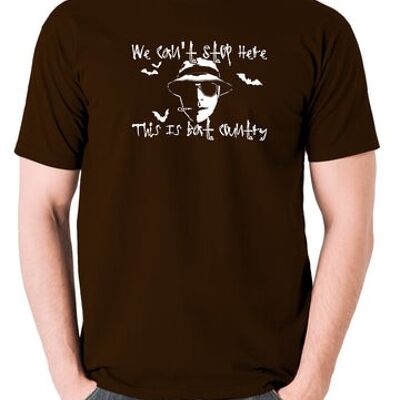Fear And Loathing In Las Vegas Inspired T Shirt - We Can't Stop Here This Is Bat Country chocolate