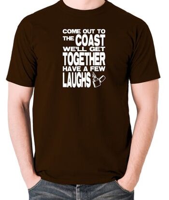 T-shirt inspiré de Die Hard - Venez sur la côte, nous nous réunirons, ayez quelques rires au chocolat