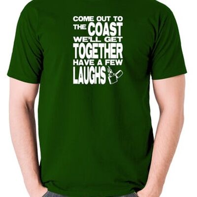 Die Hard Inspired T Shirt - Come Out To The Coast We'll Get Together Have A Few Laughs green