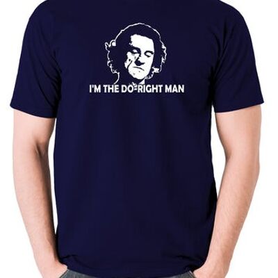 Cape Fear Inspired T Shirt - I'm The Do-Right Man navy
