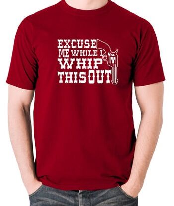 Blazing Saddles Inspired T Shirt - Excusez-moi pendant que je fouette ce rouge brique