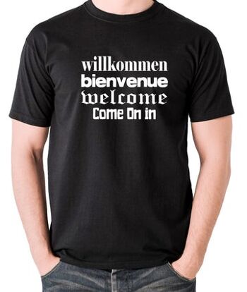 T-shirt inspiré des selles flamboyantes - Willkommen Bienvenue Welcome Come On In black