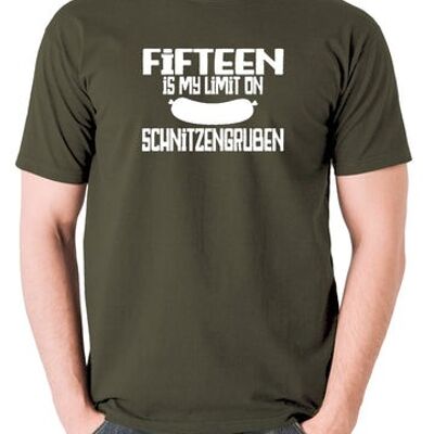 Blazing Saddles Inspired T Shirt - Fifteen Is My Limit On Schnitzengruben olive