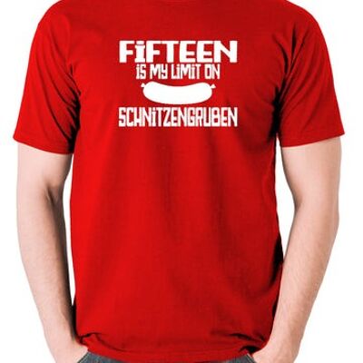 Maglietta ispirata a Blazing Saddles - Fifteen Is My Limit On Schnitzengruben rosso