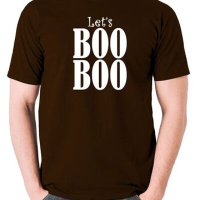 Maglietta ispirata alla fine del mondo - Let's Boo Boo cioccolato