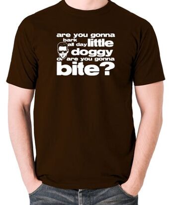 T-shirt inspiré des chiens de réservoir - allez-vous aboyer toute la journée petit chien, ou allez-vous mordre? Chocolat