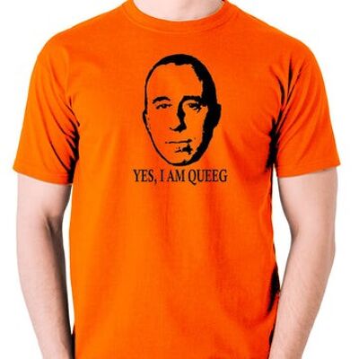 Red Dwarf Inspired T Shirt - Yes, I Am Queeg orange