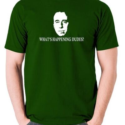 Red Dwarf Inspired T Shirt - What's Happening Dudes? green