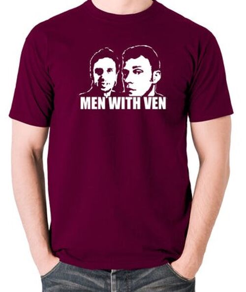 Peep Show Inspired T Shirt - Men With Ven burgundy