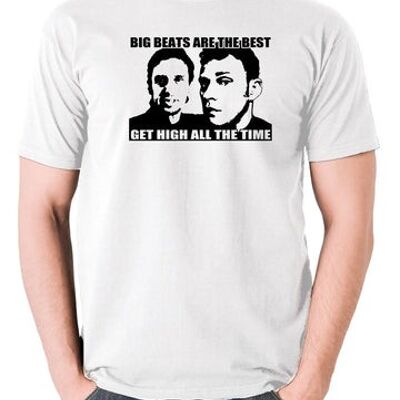 Peep Show inspiriertes T-Shirt - Big Beats Are The Best, Get High All The Time weiß