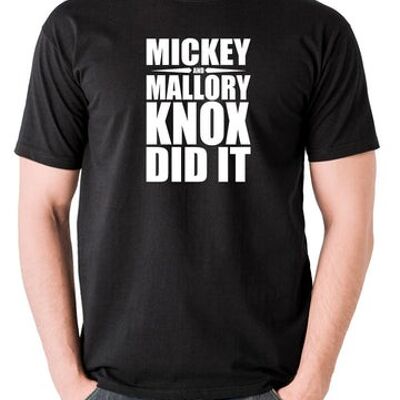 Natural Born Killers Inspired T Shirt - Mickey And Mallory Knox Did It black