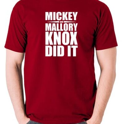 T-shirt inspiré des tueurs nés naturels - Mickey et Mallory Knox l'ont fait rouge brique