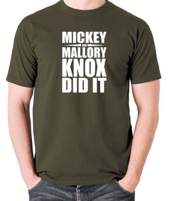 T-shirt inspiré des tueurs nés naturels - Mickey et Mallory Knox l'ont fait olive