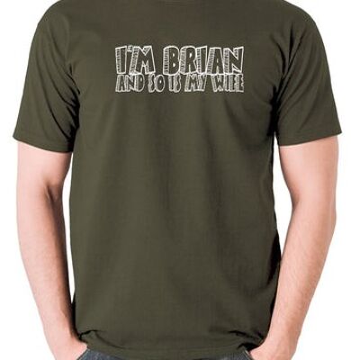 Monty Python Life Of Brian Inspired T Shirt - Je suis Brian And So Is My Wife olive