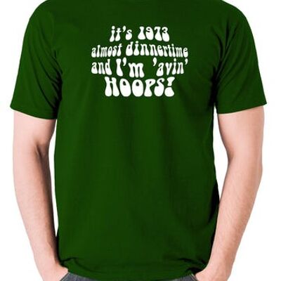 Life On Mars, Ashes To Ashes Inspired T Shirt - It's 1973, Almost Dinnertime And I'm 'Avin' Hoops green