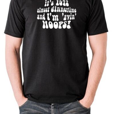 Life On Mars, Ashes To Ashes Inspired T Shirt - It's 1973, Almost Dinnertime And I'm 'Avin' Hoops black