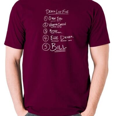 Kill Bill Inspired T Shirt - Death List Five burgundy