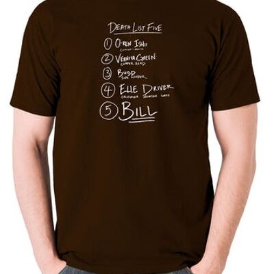 Töten Sie Bill inspiriertes T-Shirt - Todesliste fünf Schokolade