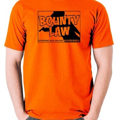 Maglietta ispirata a C'era una volta a Hollywood - Bounty Law arancione