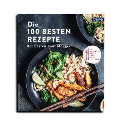 The 100 best recipes from the best food bloggers. Eat Drink. themed cookbooks