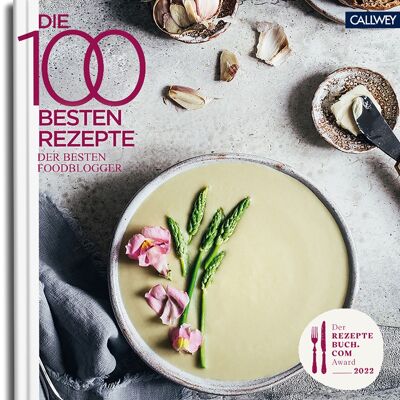 Les 100 meilleures recettes des meilleurs blogueurs culinaires 2022. Nourriture et boissons. livres de cuisine à thème