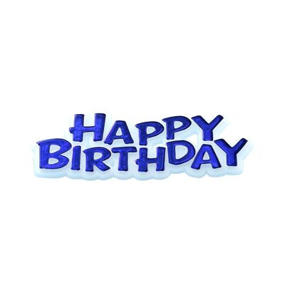 Happy Birthday Motto Cake Topper Bleu