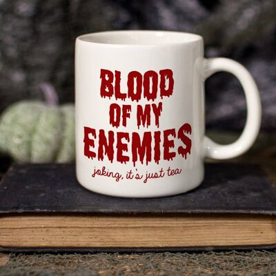 Blood of My Enemies 11oz Ceramic Mug