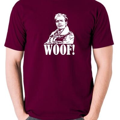 Blackadder Inspired T Shirt - Woof! burgundy