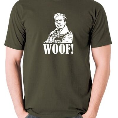 Blackadder Inspired T Shirt - Woof! olive