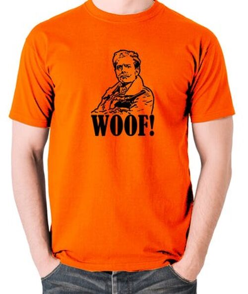 Blackadder Inspired T Shirt - Woof! orange