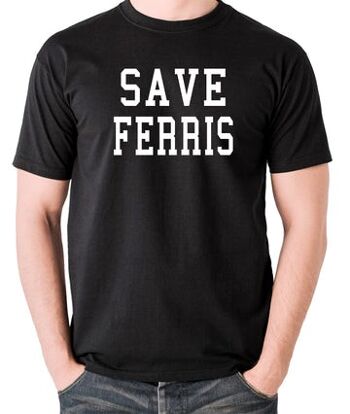T-shirt inspiré de Ferris Bueller's Day Off - Save Ferris noir