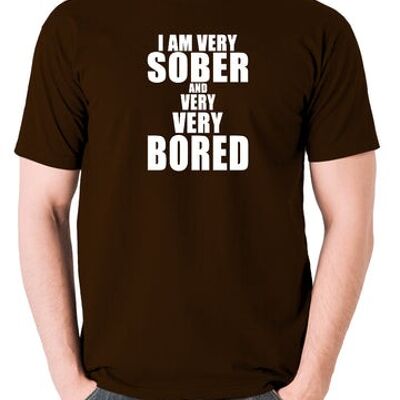 The Young Ones Inspired T Shirt - I'm Very Sober And Very Very Bored chocolate