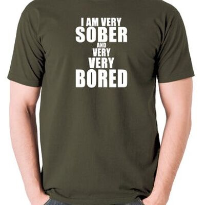 Camiseta inspirada en los jóvenes: soy muy sobrio y muy muy aburrido verde oliva