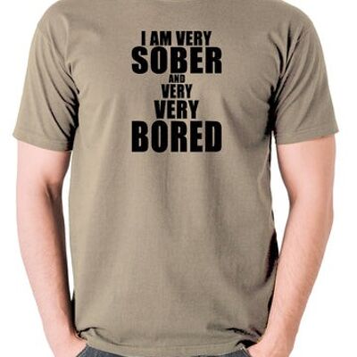 The Young Ones Inspired T Shirt - I'm Very Sober And Very Very Bored khaki